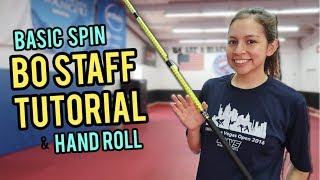 BASIC SPIN amp HAND ROLL  Bo Staff Tutorial TaekwondoKarate [upl. by Rednaskela]