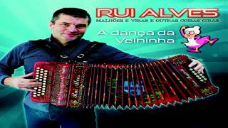 Rui Alves  A Dança da Velhinha [upl. by Heinrick]