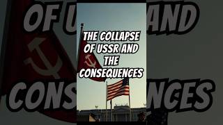 The USSR’s Collapse And The Consequences politics shorts history [upl. by Nezam]