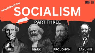 Understanding Socialism Part III 1825  1870 [upl. by Naved]