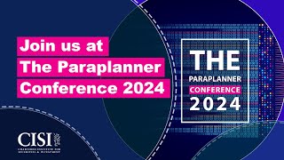 Join us at The Paraplanner Conference 2024 [upl. by Nimesh353]