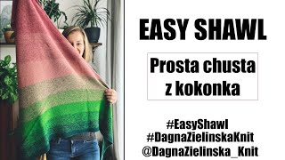 Easy Shawl Jak zrobić prosta chustę [upl. by Rexferd]