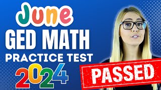 GED MATH 2024  June Practice Test  Pass with EASE [upl. by Noret]