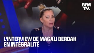 Linterview de Magali Berdah en intégralité [upl. by Enait]