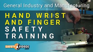 Hand Wrist and Finger Safety Training from SafetyVideoscom [upl. by Cami413]