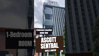 Ascott Sentral Kuala Lumpur  OneBedroom Executive King Room [upl. by Ringsmuth]