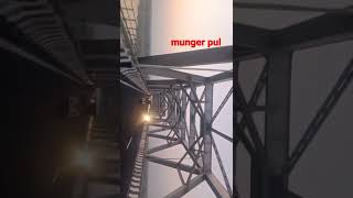 munger pul [upl. by Shwalb849]