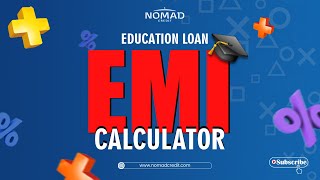 Education Loan EMI Calculator Easily Plan Your Study Abroad Finances 💸 Nomad Credit [upl. by Karyn705]