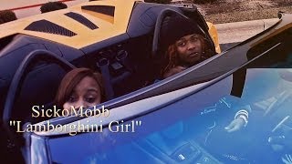 SickoMobb  Lamborghini Girl Official Video Dir by Slatehouse [upl. by Redyr]