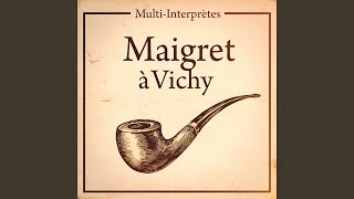 Collection maigret  « maigret à vichy » [upl. by Ludovick237]