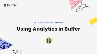 Buffer Analytics The Complete Guide to Measuring Your Social Media Performance [upl. by Emarej571]