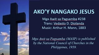 Akoy Nangako Jesus [upl. by Wulfe]