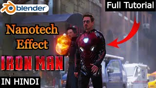 Transform into Ironman Blender Nanotech Tutorial [upl. by Mahalia]