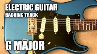 Electric Guitar Backing Track In G Major  E Minor [upl. by Haorbed90]