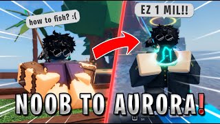 Going From NOOB ish to AURORA ROD In 16 Minutes [upl. by Weisbart]