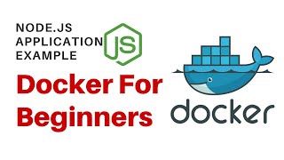 Docker Container Example for Nodejs Program Hello World  Docker Explained for Beginners [upl. by Aihtebat]