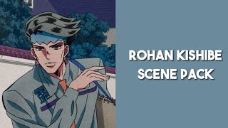 Rohan Kishibe Scene pack Jojo Bizarre adventures [upl. by Ansilma]