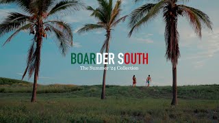 Boarder South  The Vissla 24 Summer Collection [upl. by Noami]