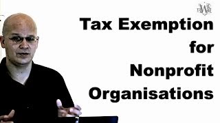 Tax Exemption for NPOs [upl. by Ace]