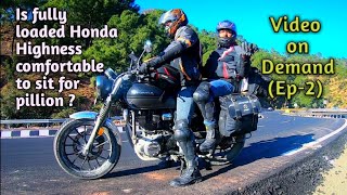 Honda Highness  How Pillion manage to Sit Comfortably with Loaded Saddle Bags  Video On Demand2 [upl. by Etessil]