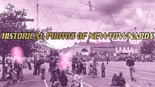 HISTORICAL PHOTOS OF NEWTOWNARDS [upl. by Andria44]