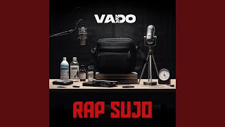 Rap Sujo [upl. by Adnovay865]