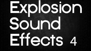 Explosion Sound Effects 4 [upl. by Launce]