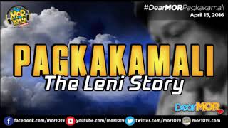 DEAR MOR  PAGKAKAMALI  The Leny story  trending mor viral [upl. by Hras]