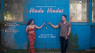 Hinda Hindai  Teaser Muskaan Ranabhat New Nepali Song ft manish Nagarkoti [upl. by Aigil703]