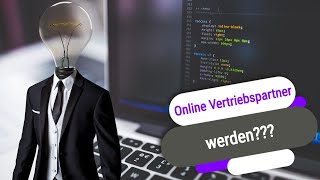 Online Vertriebspartner werden❓  Nur wenn diese 8 Punkte erfüllt sind ✅ [upl. by Agnella28]