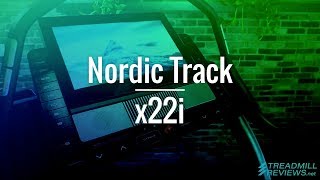 Nordick Track X22i Tread Review [upl. by Gae]