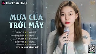 Lời Nói Dối Chân Thật Nhất Là Anh Chưa Bao Giờ Hết Yêu Mưa Của Trời Mây  Bảo Vân Hay Nhất [upl. by Jeggar]