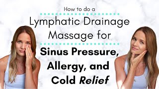 Congestion Allergy and Sinus Pressure Relief using Sinus Lymphatic Drainage Massage at Home [upl. by Rhianna]