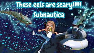 These eels are scary  Subnautica ep 20 [upl. by Nayarb]