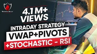 Secrets of Intraday Strategy No One will tell you  VWAP PIVOTS STOCHASTIC RSI  Anish Singh Thakur [upl. by Hardigg]