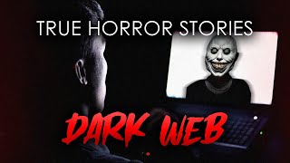 4 TRUE Disturbing Dark Web Horror Stories  REAL Deep Web Scary Stories  Creepy Deep Web Stories [upl. by Adelric877]