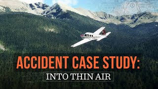 Accident Case Study Into Thin Air [upl. by Millie143]