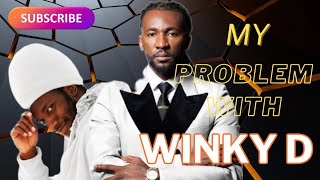 My Problem With Winky D  Prophet Passion Java [upl. by Lemej120]