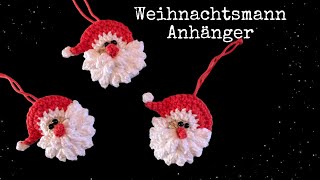 Weihnachtsmann Anhänger häkeln🎄🎅 [upl. by Novelc799]