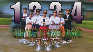 ONE TWO THREE FOUR get on the dance floor choreography by sanam mahto AKA mrfuntist 1234 trending [upl. by Rosena]