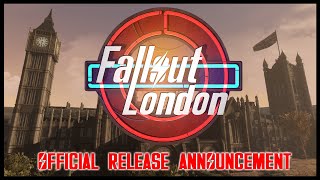 Fallout London  Official Release Announcement [upl. by Nylsaj]