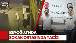 Beyoğlunda Dehşet Veren Görüntü Sokak Ortasında Genç Kıza Cinsel Saldırı [upl. by Yarb]