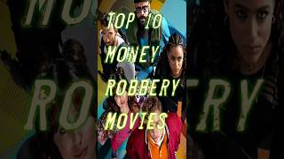 top 10 money robbery moviesmovie hindidubbedmovie movieclip shorts [upl. by Earb]