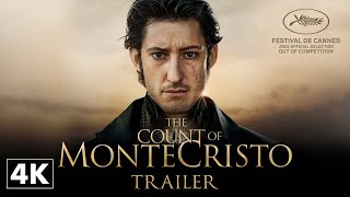 The Count of MonteCristo  Official Trailer in 4K [upl. by Magena]