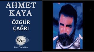 Özgür Çağrı Ahmet Kaya [upl. by Blackmore]