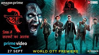 Stree 2 OTT Release Date Confirmed 100 I Amazon Prime I Stree 2 OTT Platform PrimeVideoIN [upl. by Alikat321]