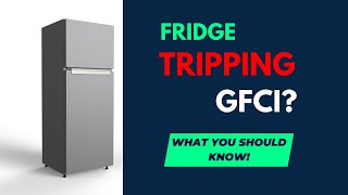 Why Does Your Refrigerator Trip the GFCI [upl. by Profant117]