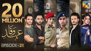 Ehd e Wafa Episode 21  English Sub  Digitally Presented by Master Paints HUM TV Drama 9 Feb 2020 [upl. by Airekat]