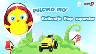 PULCINO PIO  Kuikentje Piep superstar Official [upl. by Ametaf]