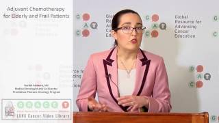 Adjuvant Chemotherapy for Elderly and Frail Patients Part 2v [upl. by Nairahcaz]